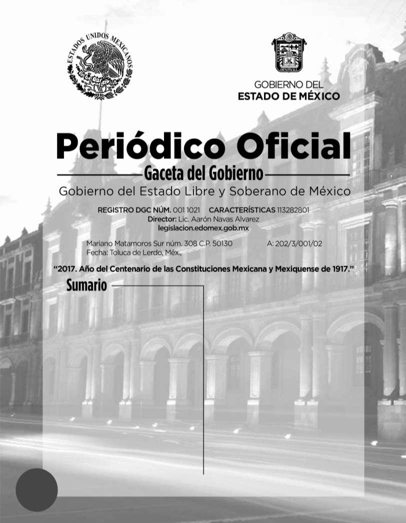 viernes 17 de marzo de 2017 INSTITUTO ELECTORAL DEL ESTADO DE MÉXICO ACUERDO No. IEEM/CG/58/2017.