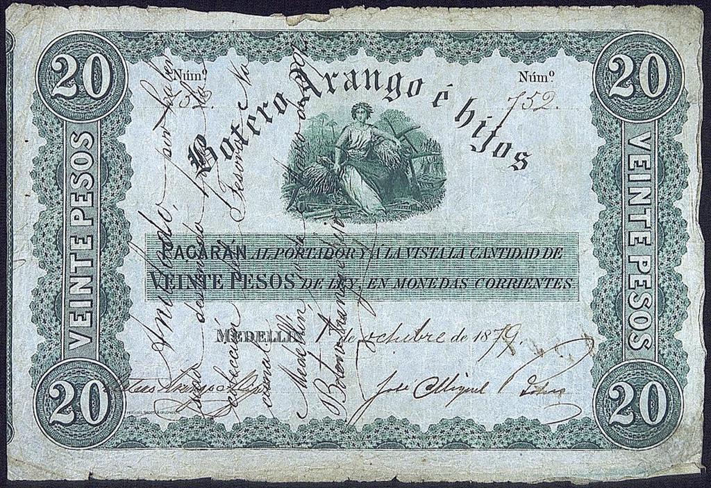 Botero Arango e Hijos, diez pesos, 1879 Veinte pesos: igual leyenda que los anteriores. Sin serie. Fechado el 1 de octubre de 1879.