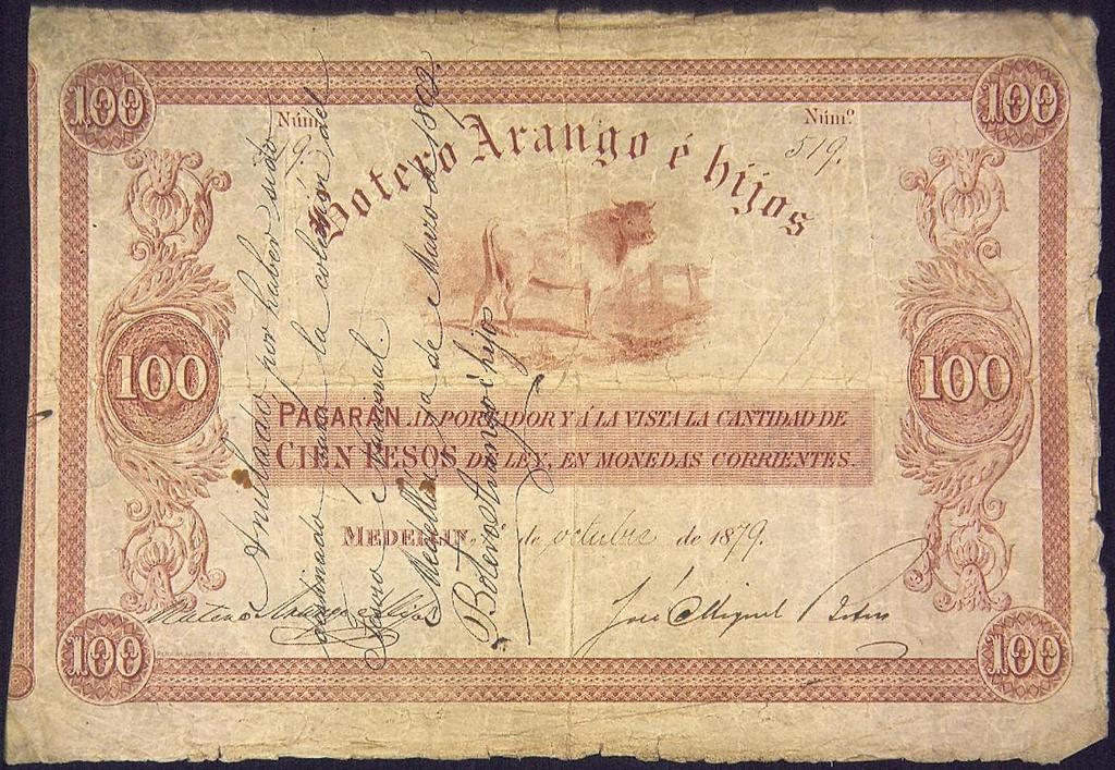 Botero Arango e Hijos, cincuenta pesos, 1879 Cien pesos: igual leyenda que los