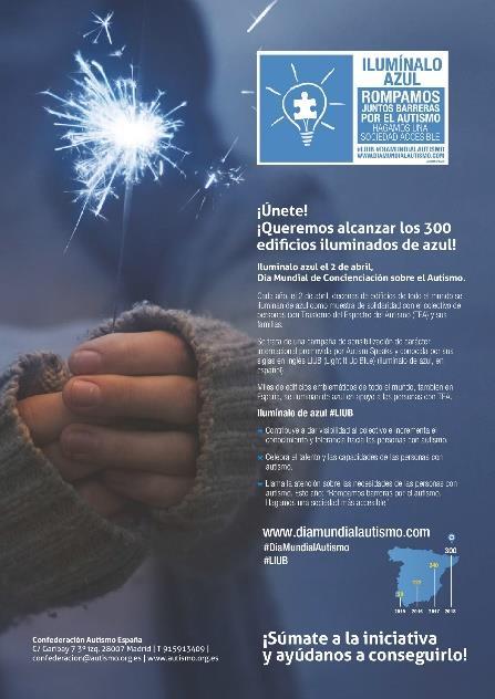 . 23 marzo 2018 Celebración del Día Mundial de Concienciación del Autismo: 2 de abril Con motivo del Día Mundial de Concienciación del Autismo, La Federación Autismo Castilla-La Mancha lanza este