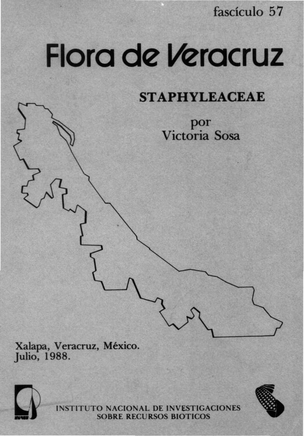 fasdculo 57 Flora de veracruz STAPHYLEACEAE por Victoria Sosa Xalapa. Veracruz.