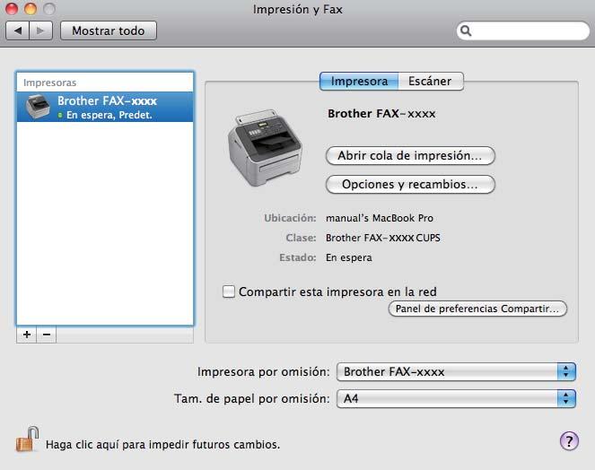 Escaneado (Para FAX-2940) Selección del equipo en Impresión y Fax o Impresión y Escaneado 7 a Conecte el equipo Brother al Macintosh mediante un cable USB.