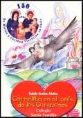ACTIVIDADES 2005 - En Marzo de 2005, Lanzamiento del libro "Carmelita en el país de los corazones"
