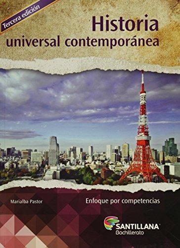 Historia Universal Contemporánea Quinto semestre Marialba Pastor Historia Universal Contemporánea