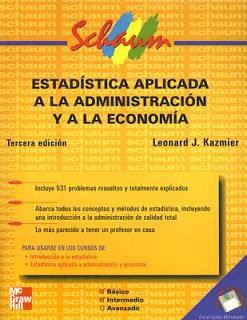 Kazmier, Leonard J. (1998) Estadística aplicada a la administración y a la economía. 3a. ed. México: Mc Graw Hill.