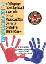 ExpoPráctica Expopráctica es un evento pedagógico y formativo que se realiza desde el año 2009 en el programa de Pedagogía Infantil;