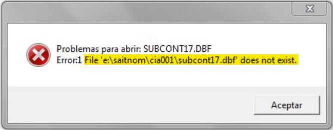 Archivo subcont17.dbf no existe Este mensaje se presenta debido a que no se ha creado un período que inicie y termine en el 2017.