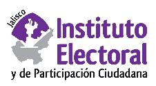 JALISCO AUTORIDADES ELECTORALES Instituto Electoral y de Participación