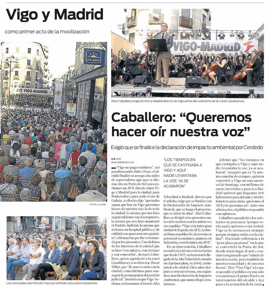 Atlántico Galicia Prensa: Tirada: Difusión: Diaria 3.675 Ejemplares 2.826 Ejemplares Sección: LOCAL Valor: 1.