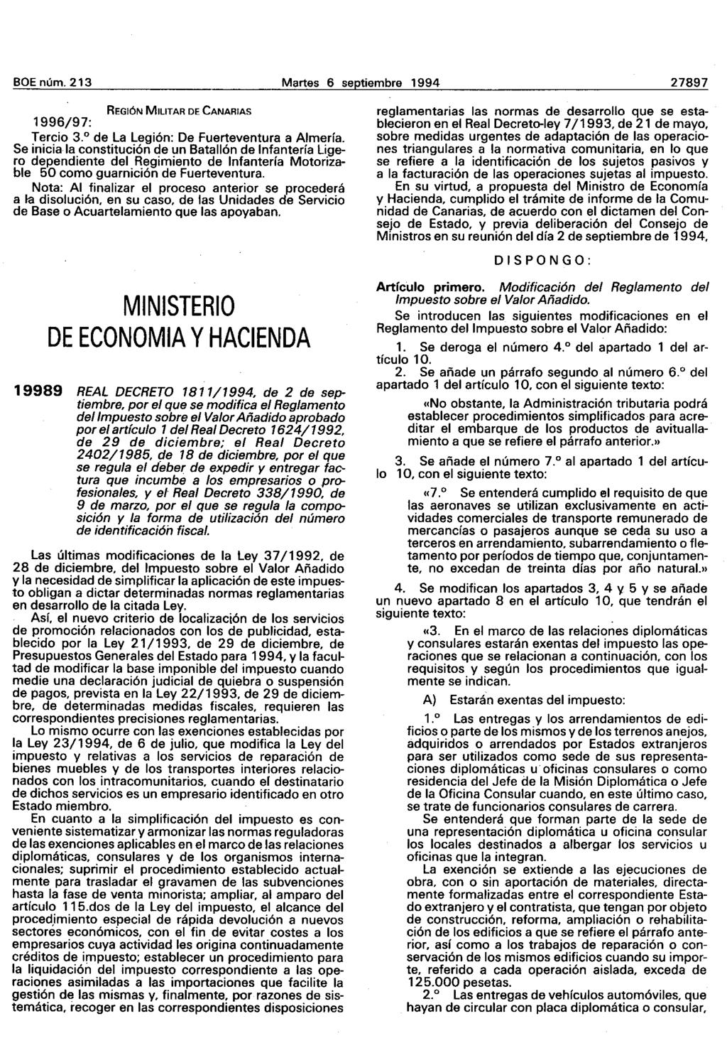 BOE núm. 213 Martes 6 septiembre 1994 27897 REGiÓN MILITAR DE CANARIAS Tercio 3. de La Legión: De Fuerteventura a Almería.