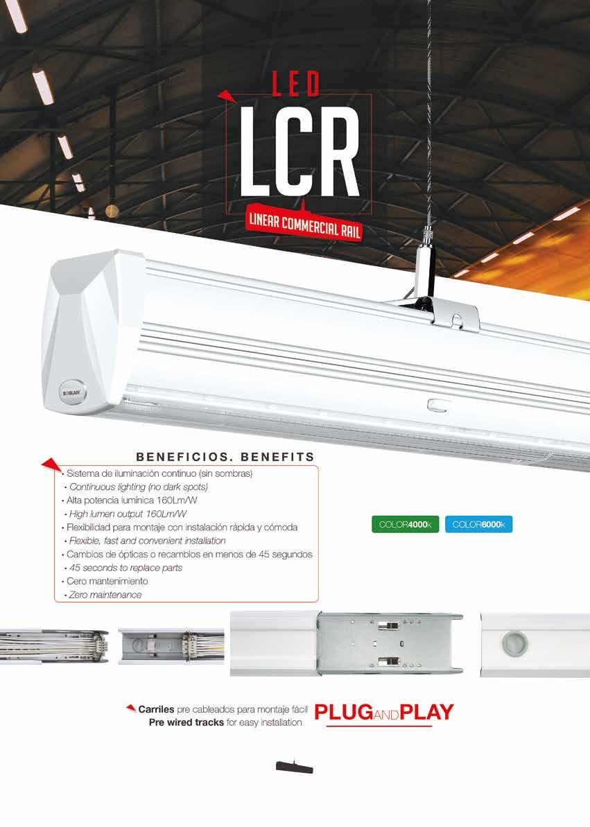 LINEAR COMMERCIAL LCR Luminaria Luminaire max 57 % PRO + 80 50000h >10000 IP20 IK 05 SUSPENSIÓN SUSPENDED LCR3806F 40 76W 100-277 0.