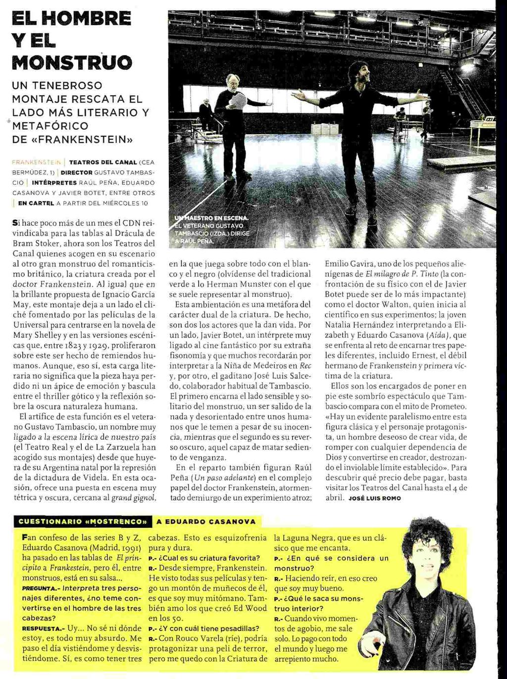 EL MUNDO (LA LUNA DE METROPOLI) 05/03/10 Semanal (Viernes) 360.403 Ejemplares 261.