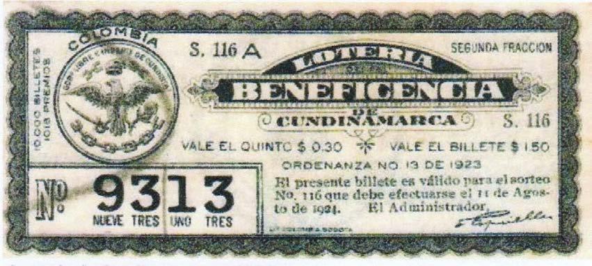Lotería de la Beneficencia de Cundinamarca Sorteo 116 A. Vale el quinto $0,30. Vale el billete $150. No. 9313. Ordenanza No. 13 de 1923.