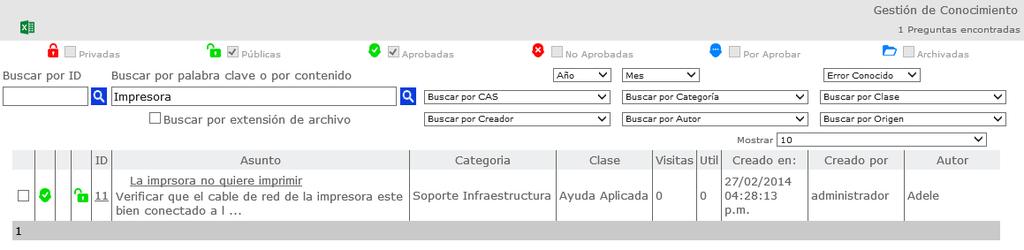 Esta interface cuenta con una clase de filtros como CAS, Autor del Registro, Categoría, Origen, Fecha para encontrar con mayor facilidad una solución en los registros de