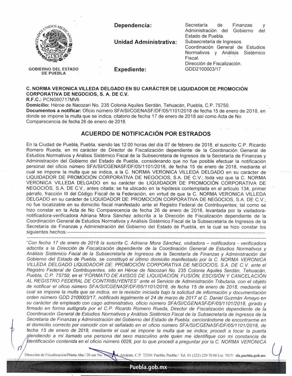 C,\ law2- Expediente: Secretaría de Finanzas y GDD2100003/17 C. NORMA VERONICA VILLEDA DELGADO EN SU CARÁCTER DE LIQUIDADOR DE PROMOCIÓN CORPORATIVA DE NEGOCIOS, S. A. DE C.V. R.F.C.: PCNO80717MV6 Domicilio: Héroe de Nacozari No.