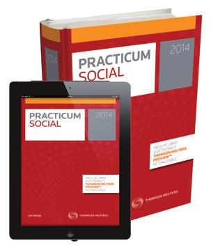 MATERIAL INCLUIDO PRACTICUM SOCIAL 2014 Practicum social en formato dúo, una obra de consulta sencilla y rápida, con un enfoque muy práctico, que ofrece respuestas y soluciones a los problemas del