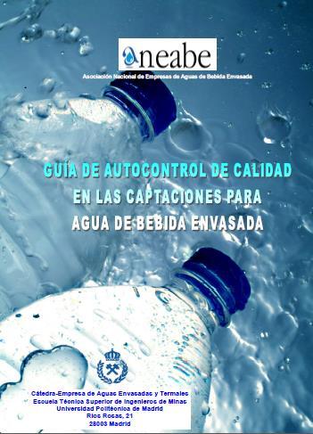 GUÍA MEDIOAMBIENTAL DE LAS CAPTACIONES (2008) - Metodología de autocontrol para obtener una visión de la situación real de los recursos hidrológicos, en términos de protección y control de riesgos de