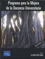 01 Villar, L. M. (Dir.) (2001). La Universidad. Evaluación educativa e innovación curricular.