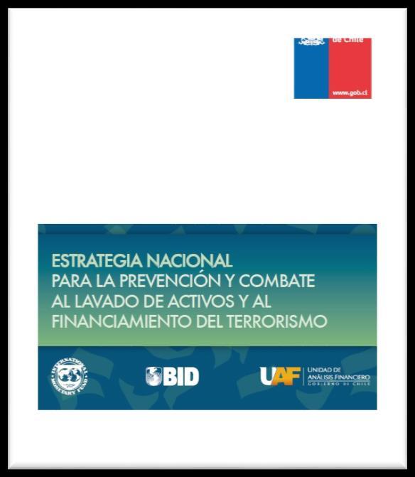 Cooperación interinstitucional En el año 2015 se ejecutó el segundo año del Plan de Acción de la Estrategia Nacional para la Prevención y Combate al Lavado de Activos y al Financiamiento del