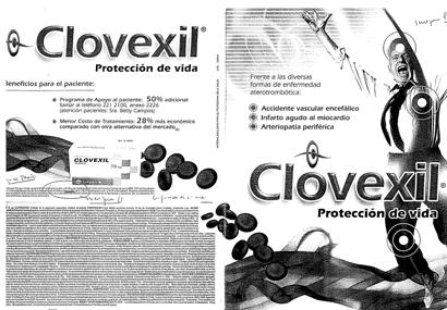 De otro lado, en cuanto a los estudios que sustentan las afirmaciones: i) El principio activo de Clovexil es mas eficaz que AAS (Ácido Acetil Salicílico) en prevenir episodios isquémicos en pacientes