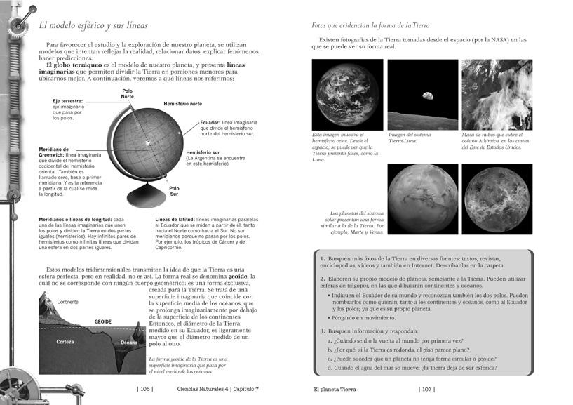 El cielo de día y de noche. El movimiento aparente del Sol y de las estrellas. La rotación terrestre. Estudio de la sombra de la Tierra. Eclipse de Luna.