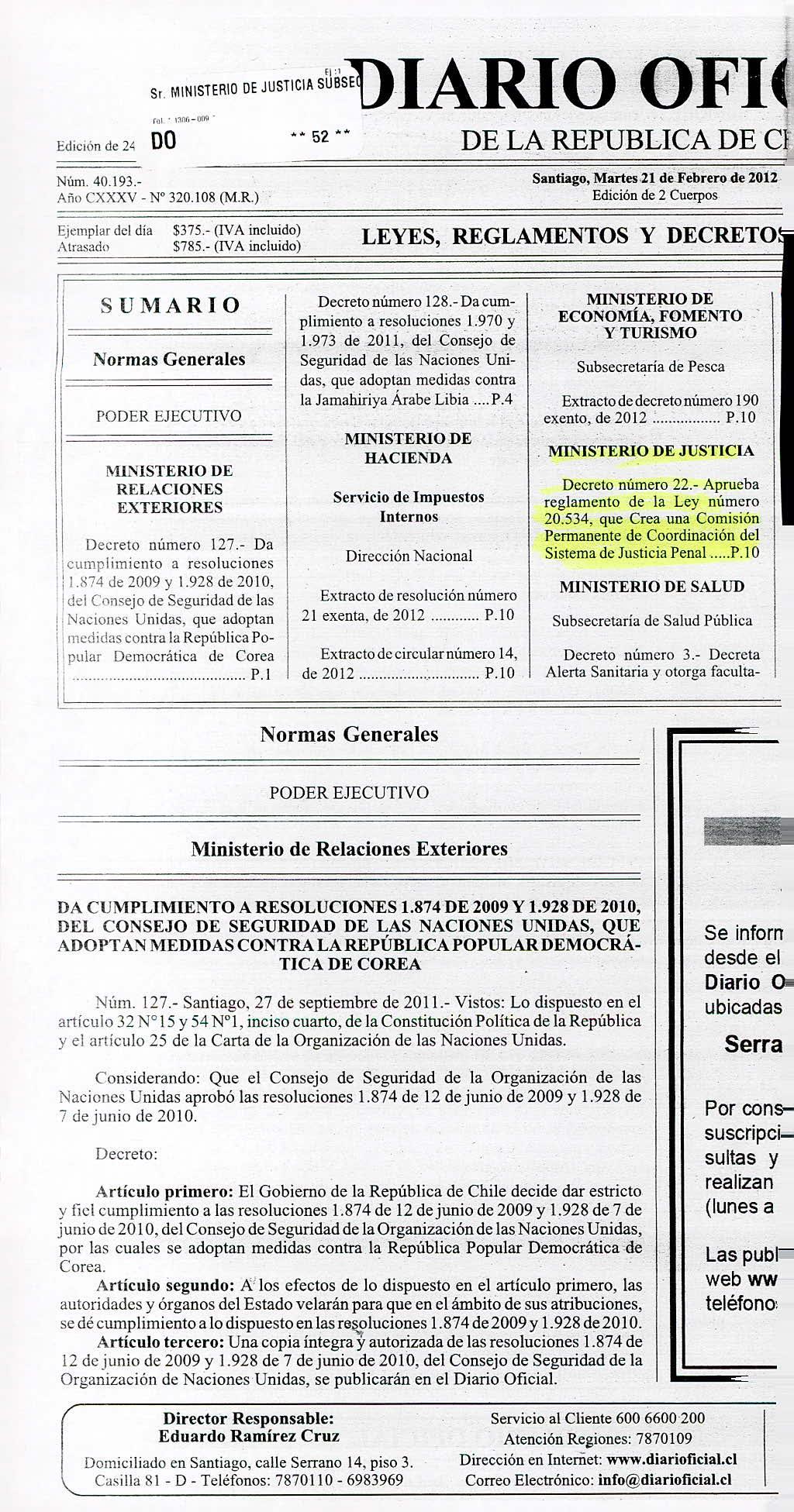 DE JUSTICIA sus) ISLJ_11O OFI( 00 52 DE LA REPUBLICA DE Cl Núm. 40.193.- Santiago, Martes 21 de Febrero de 2012 Año ('XXXV - N 320.108 (MR.