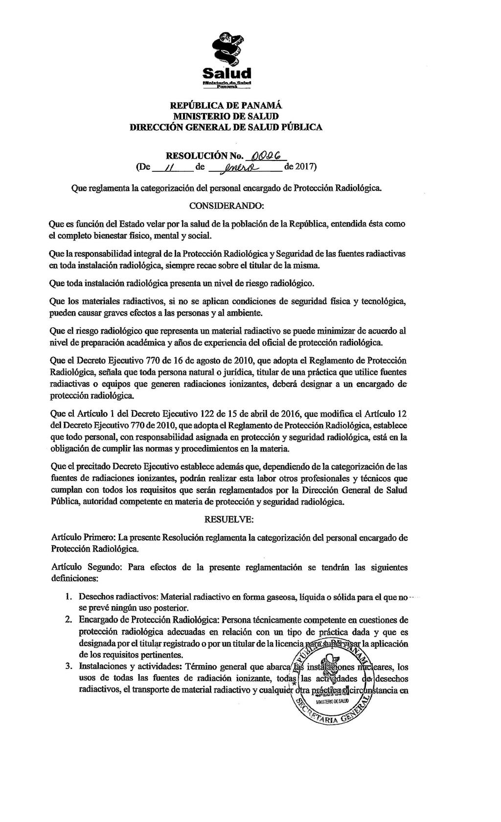 No. 28204 Gaceta Oficial Digital, miércoles 25 de enero de 2017 1 - ' salud REPÚBLICA DE PANAMÁ MINISTERIO DE SALUD DIRECCIÓN GENERAL DE SALUD PÚBLICA RESOLUCIÓN No. (J{QI)~ (De / de th1.fa,&._.