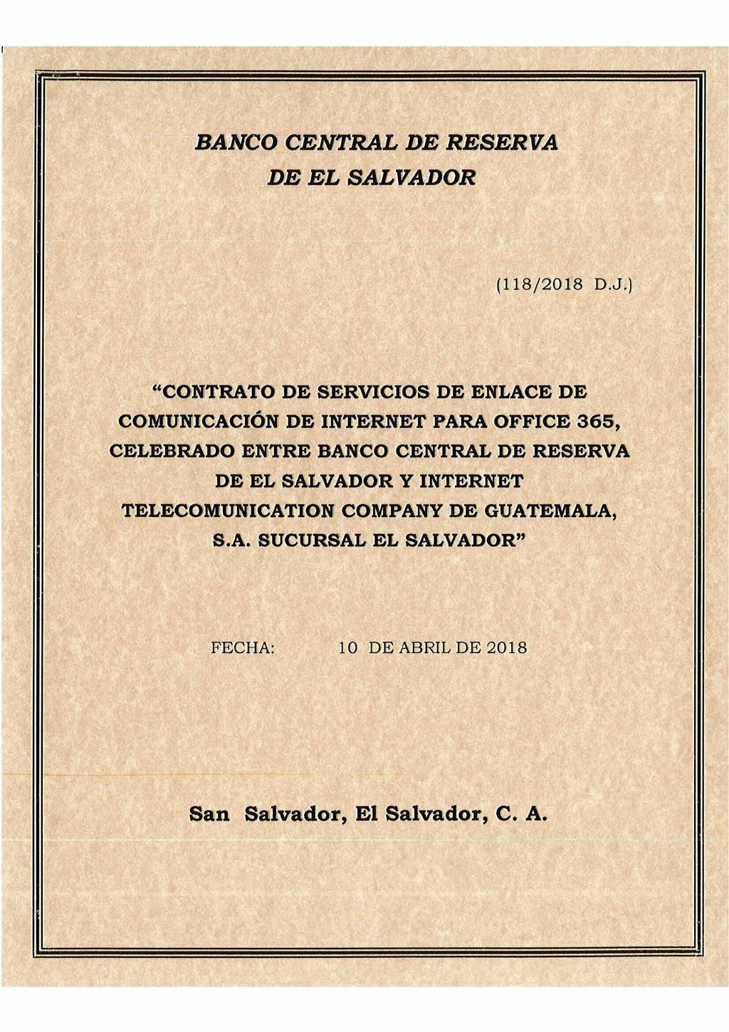 BANCO CENTRAL DE RESERVA DE EL SALVADOR (118/2018 D.J.