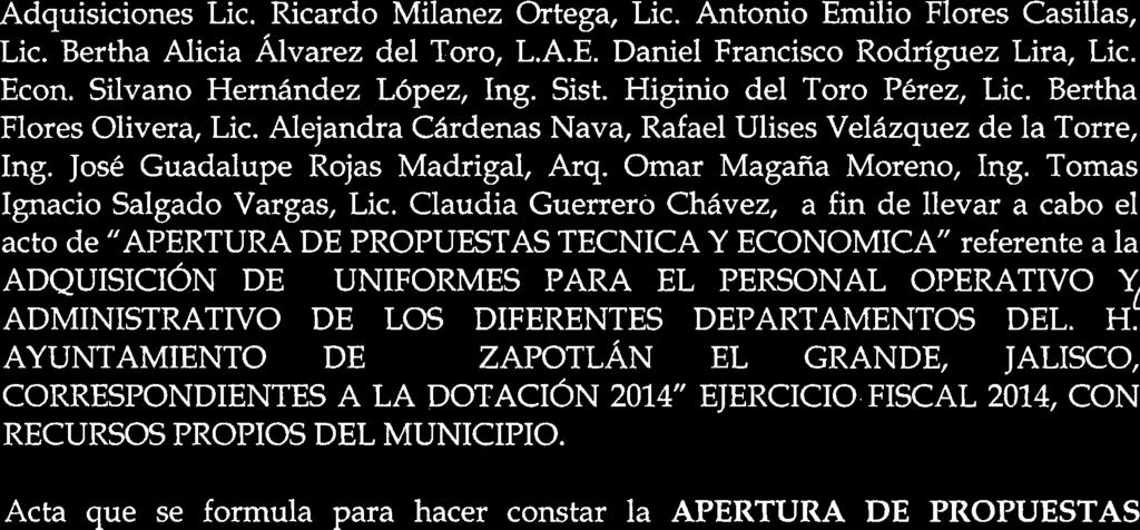H AYUNTAMIENTO DE ZAPOTLÁN EL GRANDE, ALISCO, " EERCICIO FISCAL 2014, CON RECURSOS PROPIOS DEL MUNICIPIO.