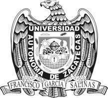 Universidad Autónoma de Zacatecas Francisco García Salinas Unidad Académica de Enfermería Licenciatura en Nutrición Programa Educativo: I d e n t i f i c a c i ó n d e l a U D I Licenciatur a en