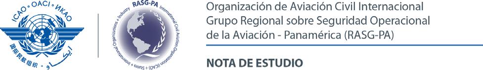 RASG PA ESC/28 NE/17 03/05/17 Vigésima Octava Reunión del Comité Directivo Ejecutivo del Grupo Regional de Seguridad Operacional de la Aviación Panamérica (RASG PA ESC/28) Oficina Regional SAM, de la