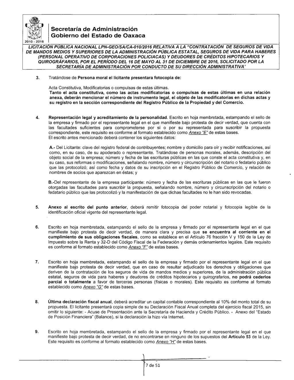 Gbiern del Estad de Oaxaca 2010-2016 LICITACION PUBLICA NACIONAL LPN-GEO/SAICA-01012016 RELATIVA A LA "CONTRATACION DE SEGUROS DE VIDA 3.