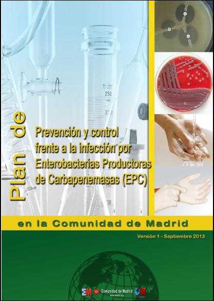 BROTE EPC HOSPITAL RAMÓN Y CAJAL Se puso en marcha en plan de prevención y control de infecciones por EPC de la Comunidad de Madrid.