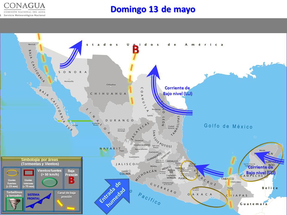 Domingo 13 de mayo: Tormentas fuertes a puntuales muy fuertes (50 a 75 mm): Oaxaca, Chiapas y Quintana Roo.