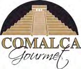 C.V., gracias a la expansión de la empresa y al incremento en la línea de productos Gourmet en el 2011 decidimos crear Comalca Gourmet, S.A.