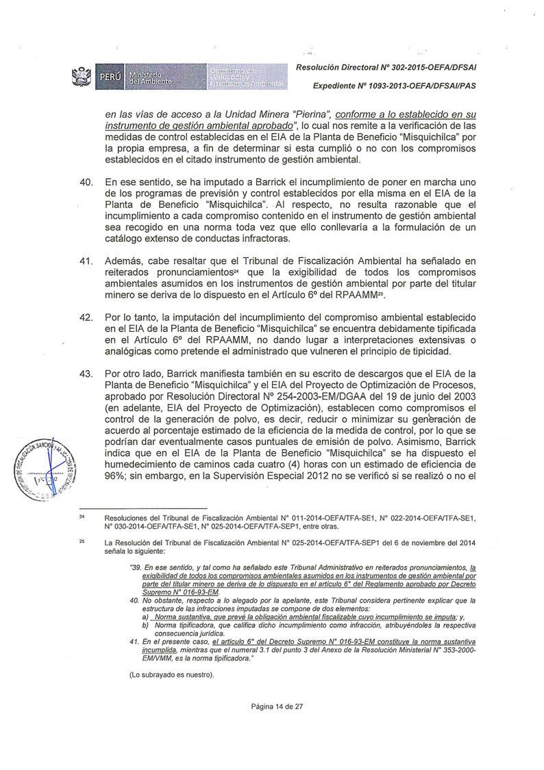 Resolución Directora/ Nº 302-2015-0EFAIDFSAJ Expediente Nº 1093-2013-0EFAIDFSAI/PAS en las vías de acceso a la Unidad Minera "Pierina", conforme a lo establecido en su instrumento de gestión