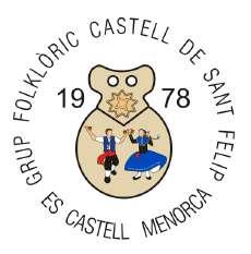 GRUP FOLKLÓRIC CASTELL DE SANT FELIP Classes de ball Menorquí Dilluns a les 20h. a 21'30h.