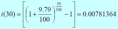 Como primer paso debemos hallar el factor de interés a 30 días, utilizando la siguiente fórmula: Factor de Interés i(t ) : i(30) = 1 + 9.79 360 1 = 0.