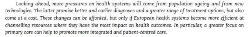 EL RETO Garantizar la sostenibilidad de los sistemas sanitarios (largo plazo), maximizando el acceso de los pacientes (eficiencia estática) a los fármacos más adecuados para ellos (valor) y hacerlo