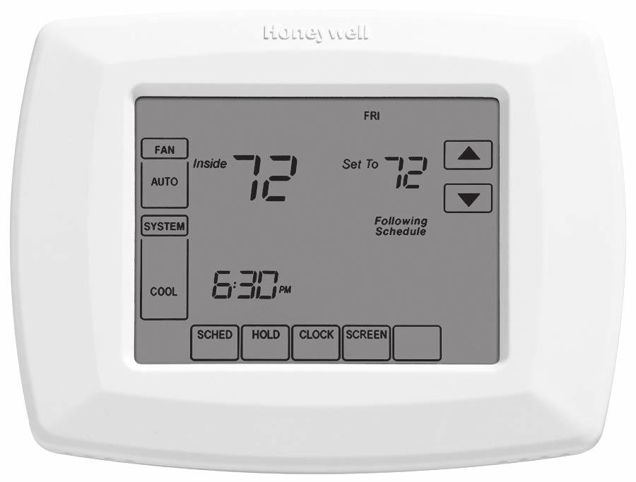 Touchscreen Programmable Thermostat RTH8500 Owner s Manual Read and save these instructions. For help please visit yourhome.honeywell.