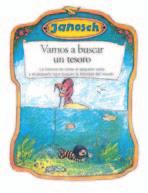 Guía para disfrutar y comprender la lectura Vamos a buscar un tesoro Janosch Nació en 1931, en Zaborse, Alemania. Después de la Segunda Guerra Mundial estudió en la Academia Muniquesa.