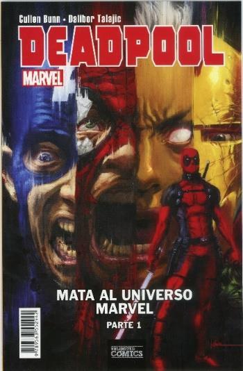 Gacetilla Unlimited Deadpool mata al universo Marvel parte 1 Cód.