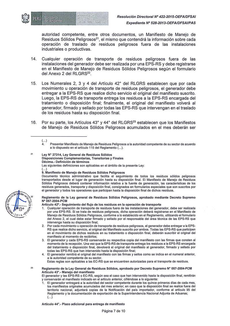 Resolución Directora/ N 422-2015-0EFAIDFSAI Expediente Nº 528-2013-0EFAIDFSAIIPAS autoridad competente, entre otros documentos, un Sólidos 21, el mismo que contendrá la información sobre cada
