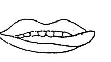 - Saca la lengua y colócala entre los dientes: En el centro,a un lado y al otro -Saca la lengua y métela.