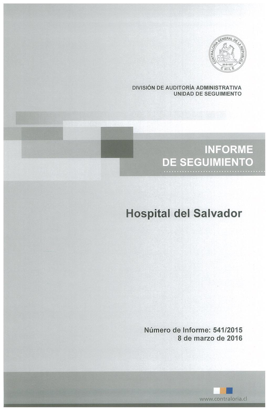 DIVISIÓN DE AUDITORÍA ADMINISTRATIVA INFORME DE SEGUIMIENTO Hospital del