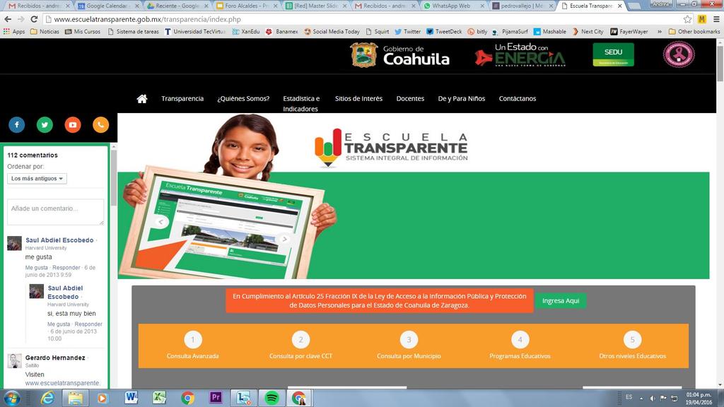 Escuela Transparente en Coahuila Es el Sistema Integral de Información de Escuelas que permite transparentar información de diferentes ámbitos de escuelas públicas y privadas en los niveles