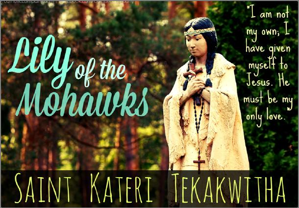 Memorial of Saint Kateri Tekakwitha Friday July 14th She is the first Native