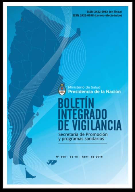 BOLETIN INTEGRADO DE VIGILANCIA ACTUALIZACIÓN SEMANAL