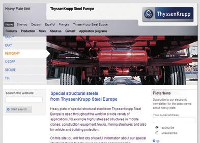 ThyssenKrupp Steel Europe más que un simple proveedor de placas ThyssenKrupp Steel Europe es más que un proveedor confiable de placas.