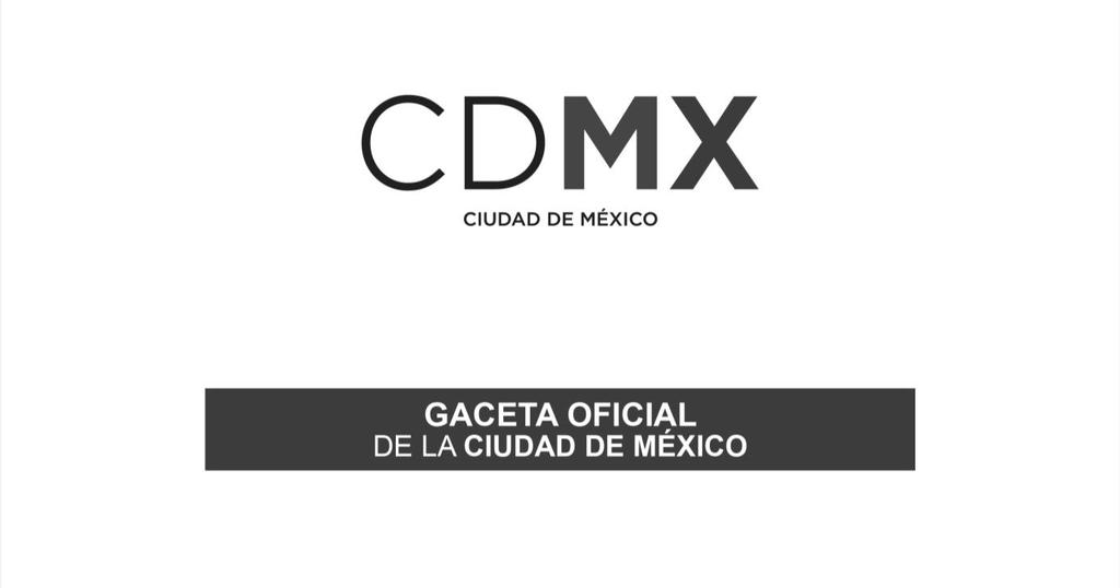 2 GACETA OFICIAL DE LA CIUDAD DE MÉXICO 15 de Mayo de 2018 Viene de la Pág.